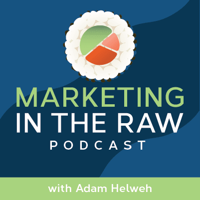 Marketing in the Raw Podcast Tile