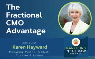 The Fractional CMO Advantage | Featuring Karen Hayward | Ep. #35