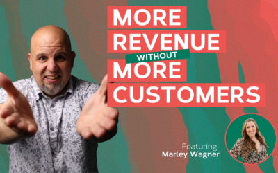 Retention Secrets: How to Grow Revenue Without New Customers | Featuring Marley Wagner